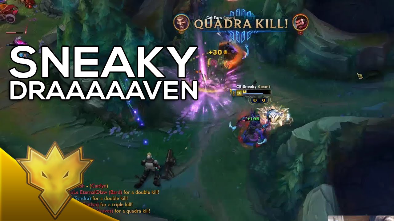 Sneaky - Draaaaaven - Solo Queue highlights