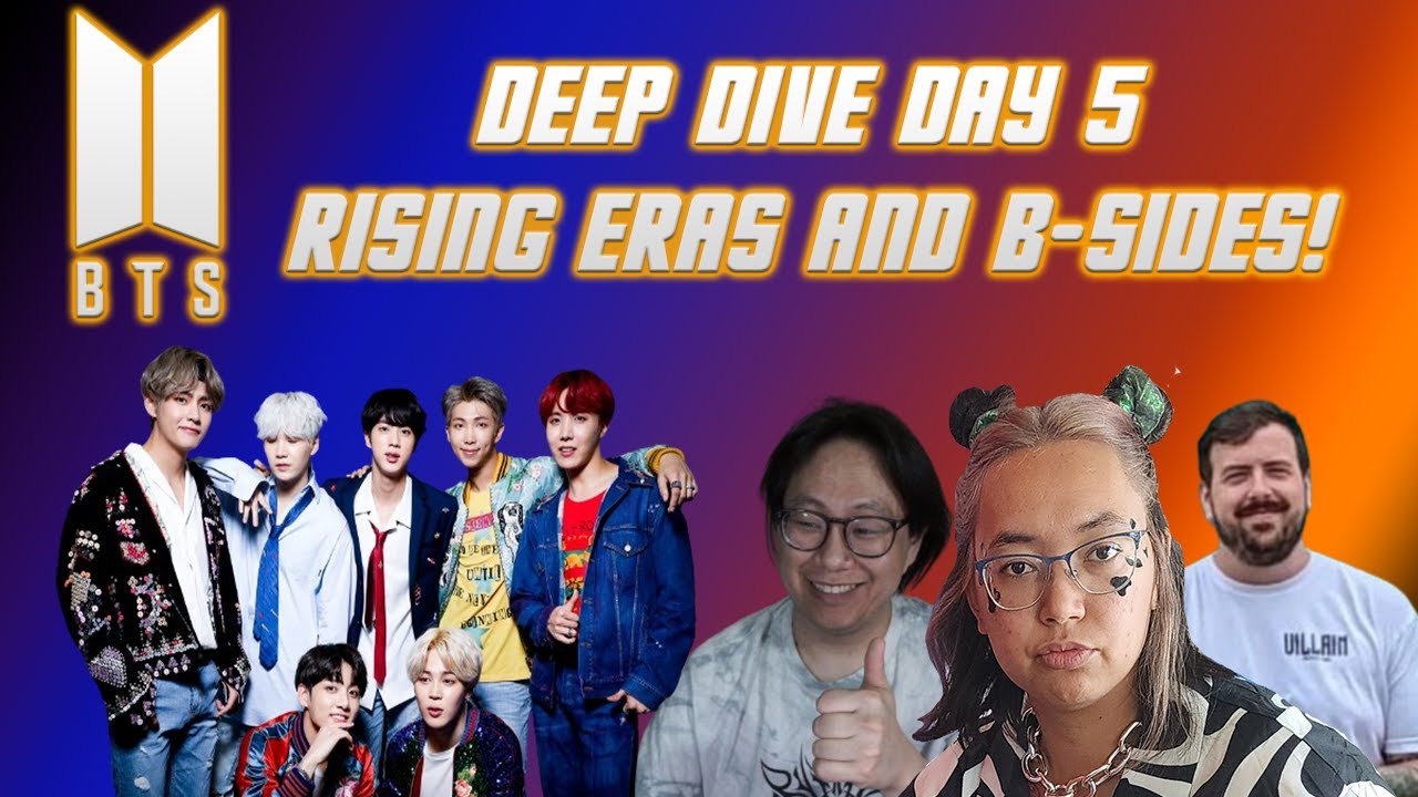 BTS - Rising Eras & B-sides - Deep Dive Day 5!