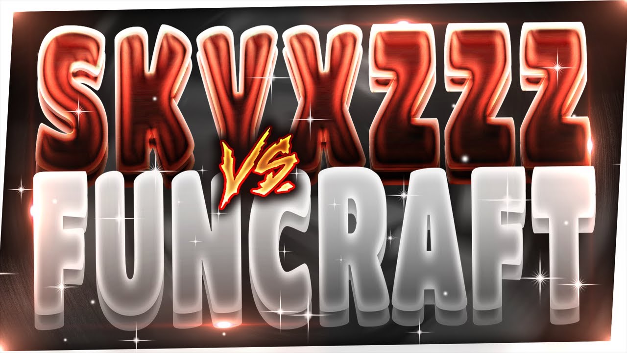 SKYXZ VS FUNCRAFT #1 ~ Tier A