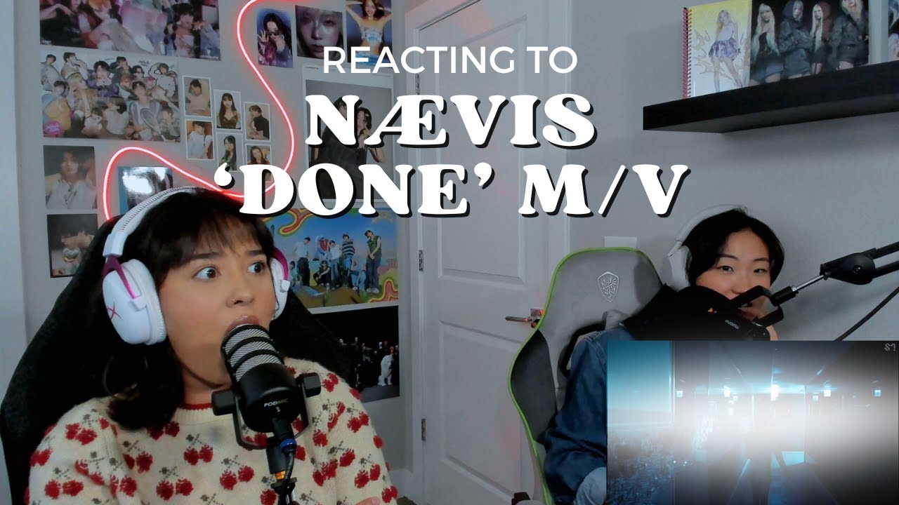 REACTING TO nævis (나이비스) 'Done' M/V | is this irresponsible?!