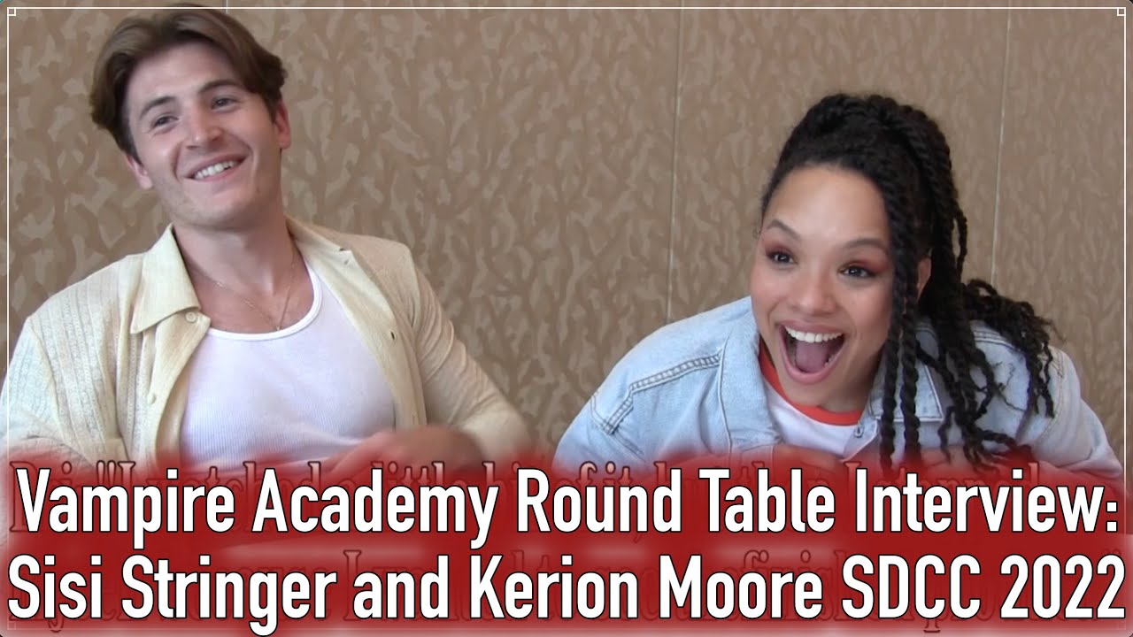 Vampire Academy Roundtable Interview: SISI STRINGER AND KIERON MOORE SDCC 2022