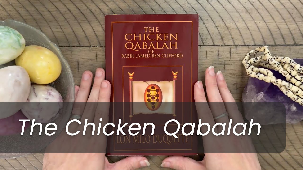 The Chicken Qabalah by Lon Milo DuQuette - Book Review (Witchcraft, Occult, and Esoteric Books)