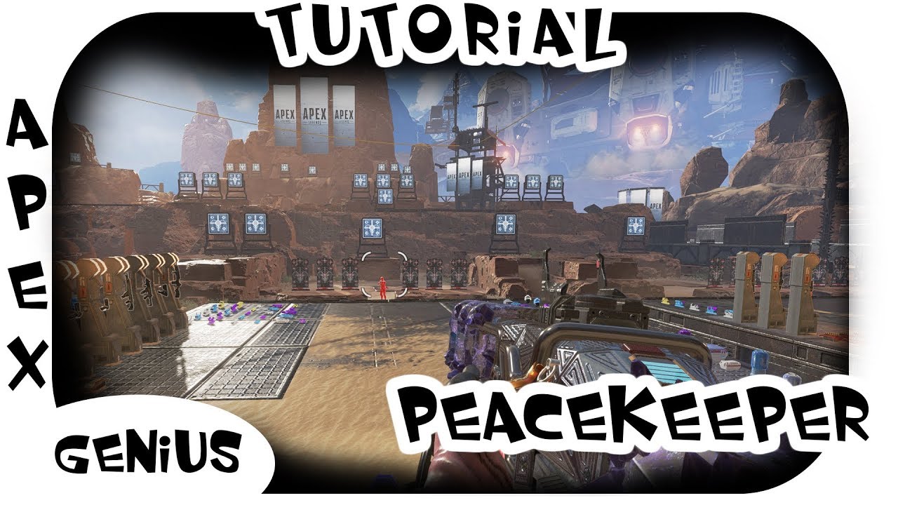 APEX Legends - Tutorial | Peacekeeper mit der Präzisionschoke erklärt