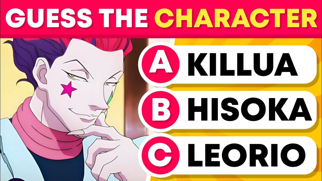 Guess The Hunter x Hunter Character🔥 Hunter x Hunter Quiz