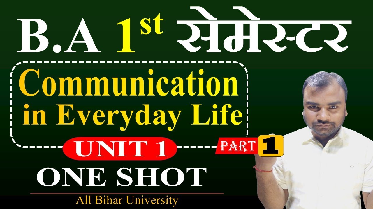 Communication in Everyday Life Semester 1 Unit 3 | sec 1 Communication in Everyday Life
