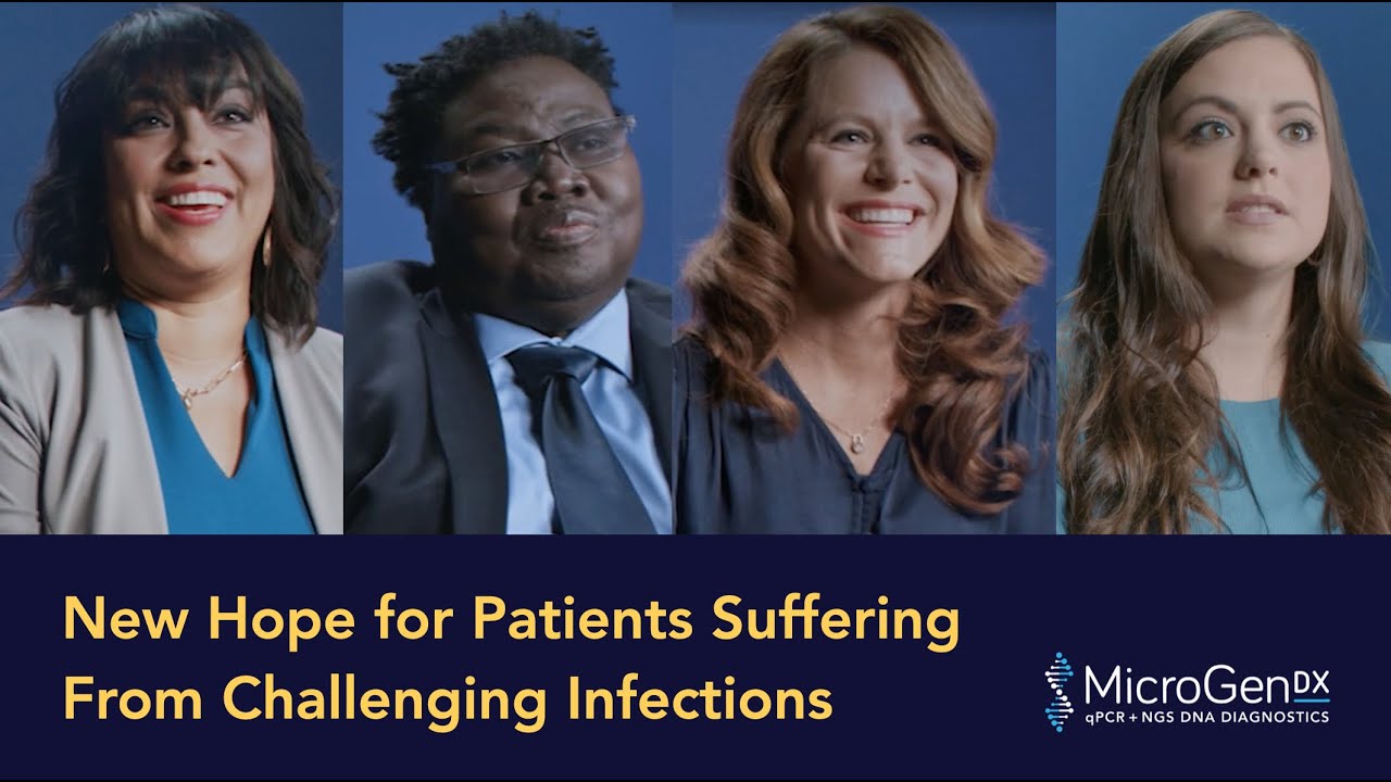 MicroGenDX: Bringing New Hope for Patients Suffering From Challenging Infections