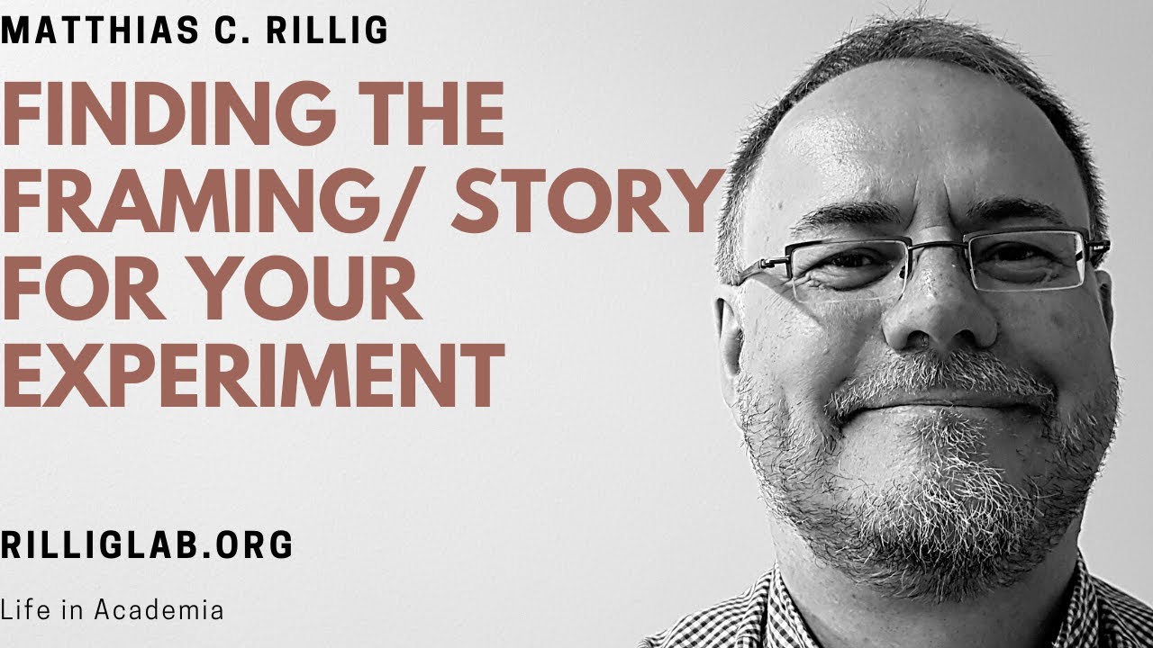 Finding the framing ('story') for your experiment