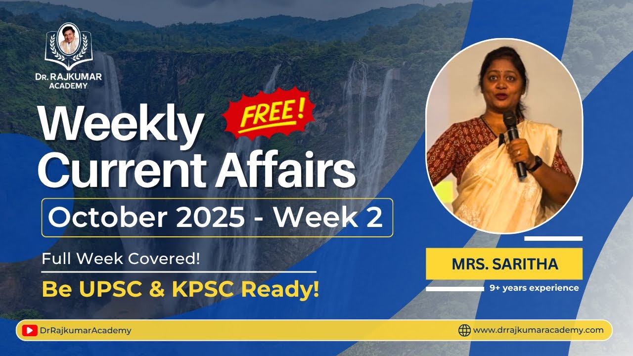 Master October 2025 2nd Week CA + GS Insights by Mrs. Saritha Ma’am | Dr. Rajkumar IAS/KAS Academy