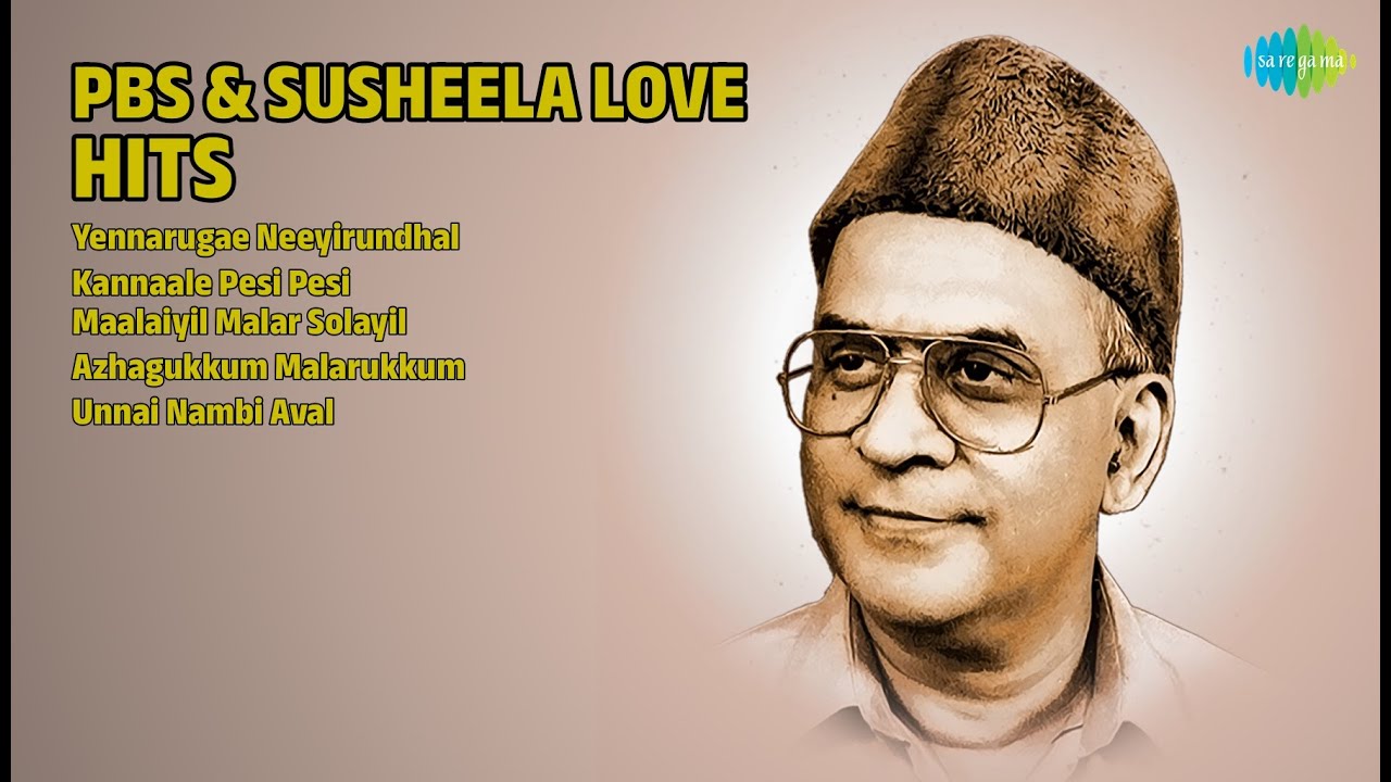 பி.பி.எஸ். & சுசீலா காதல் பாடல்கள் | P. B. Sreenivas Songs | Yennarugae Neeyirundhal