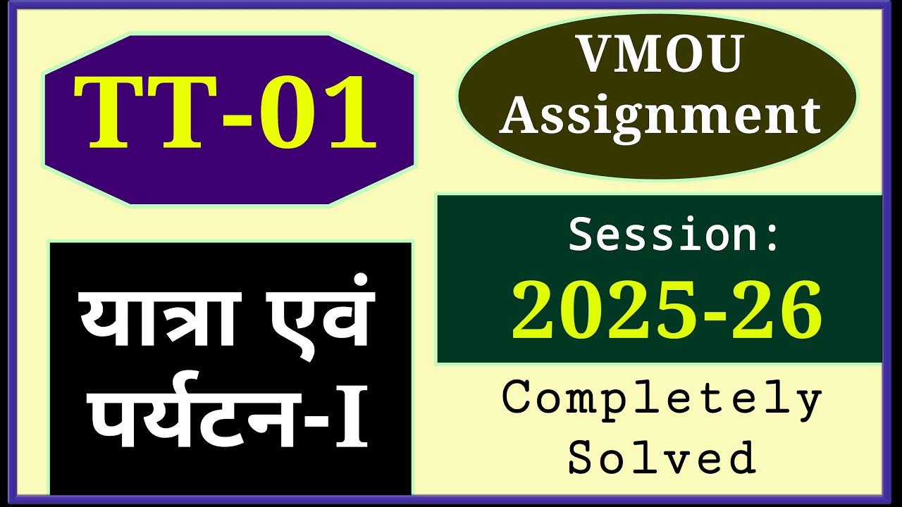 VMOU TT 01 Assignment July 2025 January 2026 VMOU BA Assignment 2025-26 Travel and Tourism Solved