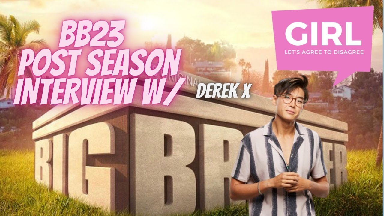 #BB23 POST SEASON INTERVIEW - DEREK X