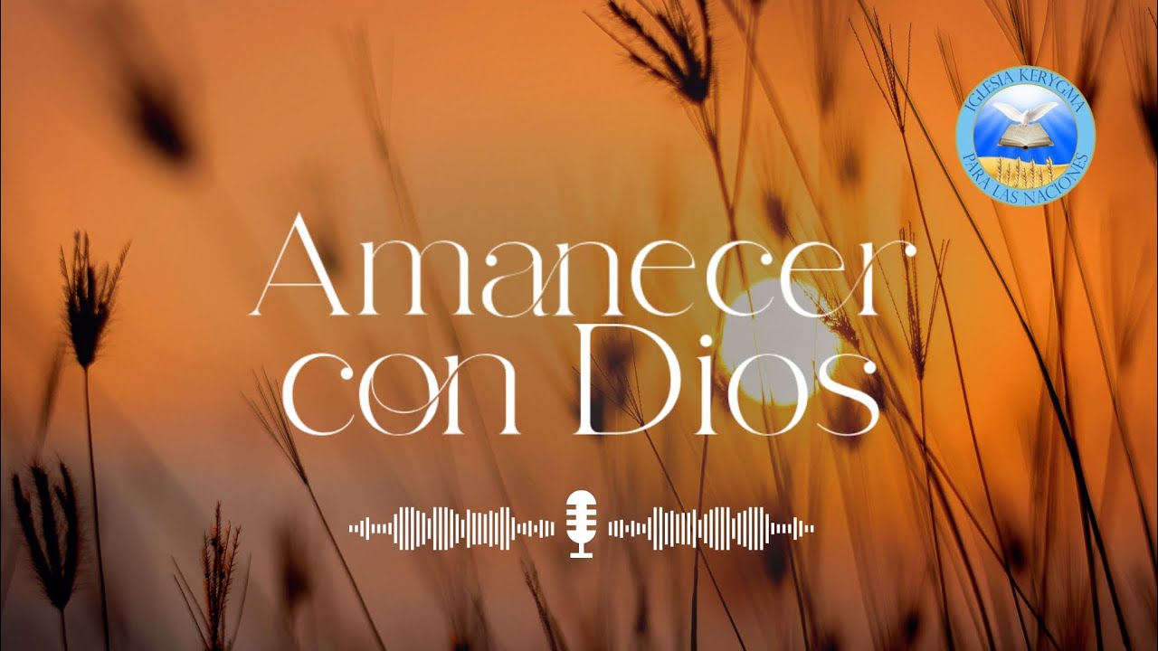 Amanecer con Dios - El antídoto contra la ansiedad 