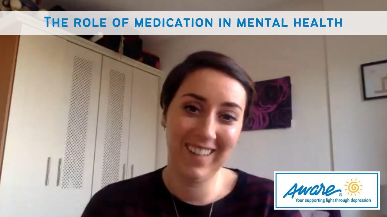 The role of medication in mental health | Aware Webinar