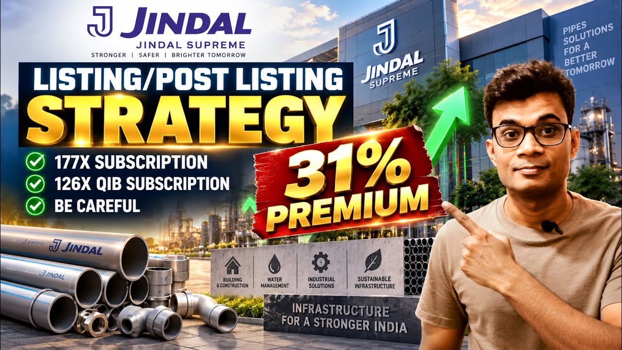 Jindal Supreme IPO Listing Day Strategy