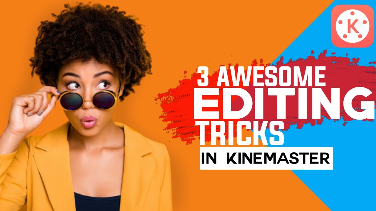 3 Awesome Kinemaster Editing Tricks 2021 | Shail Editing | Kinemaster Editing Tricks For YouTubers