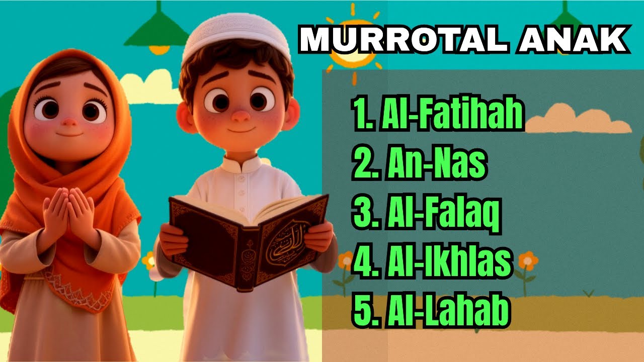 FULL ANIMASI Hafalan Surat Pendek Anak-Anak, Juz Amma Merdu, Murrotal Anak Juz 30, Al-fatihah *15