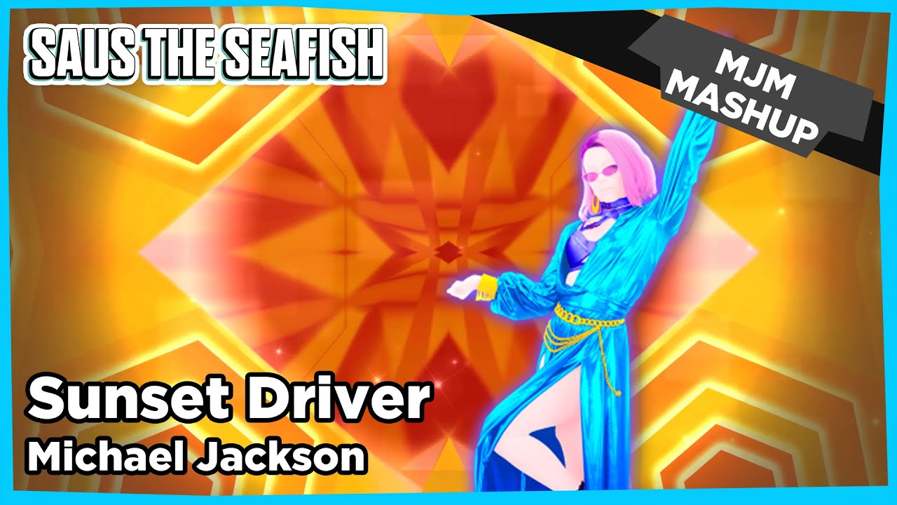 Sunset Driver by Michael Jackson - Just Dance Fanmade Mashup (Michael Jackson Mondays)