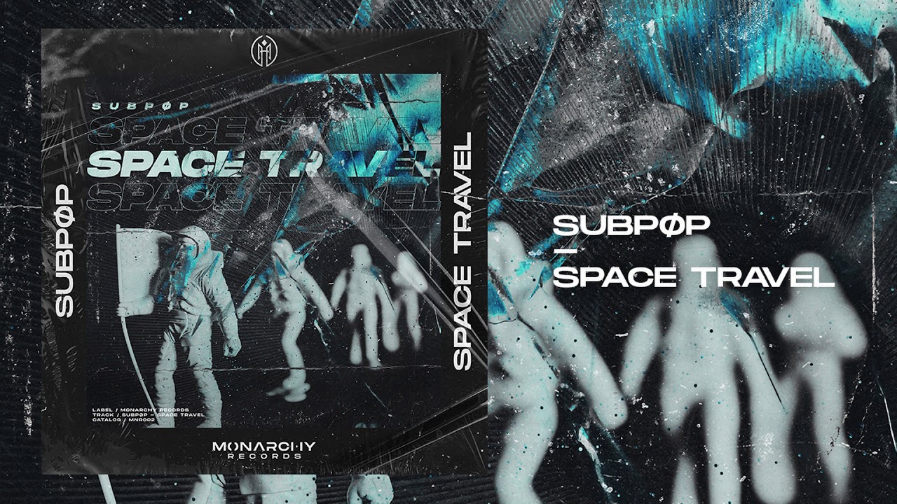 SUBPØP - SPACE TRAVEL