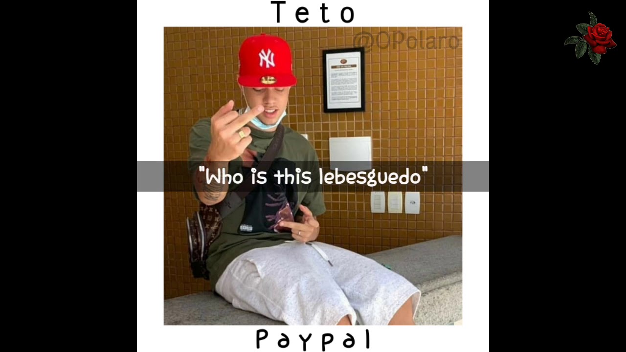 Teto - Paypal (English Lyrics)