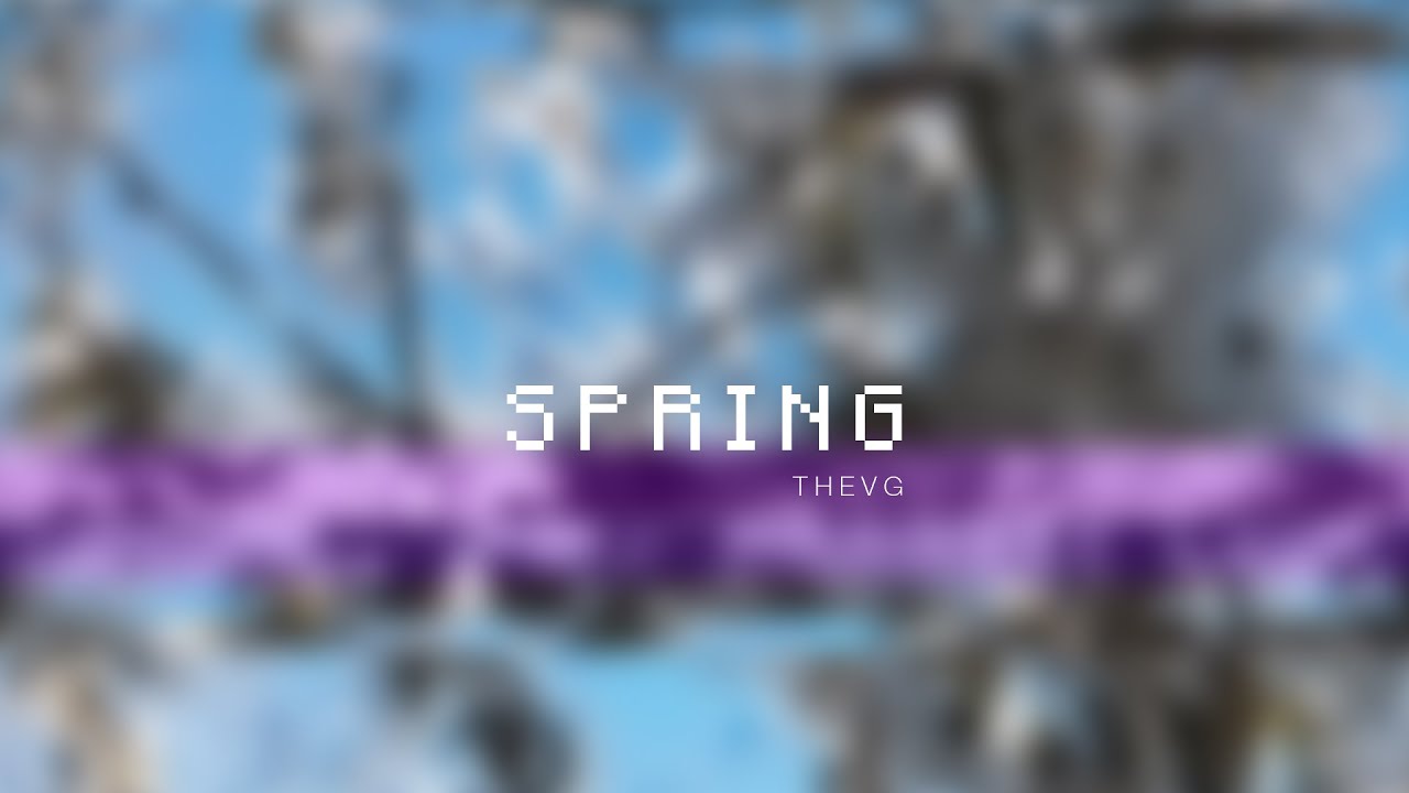 S P R I N G &times; T H E V G