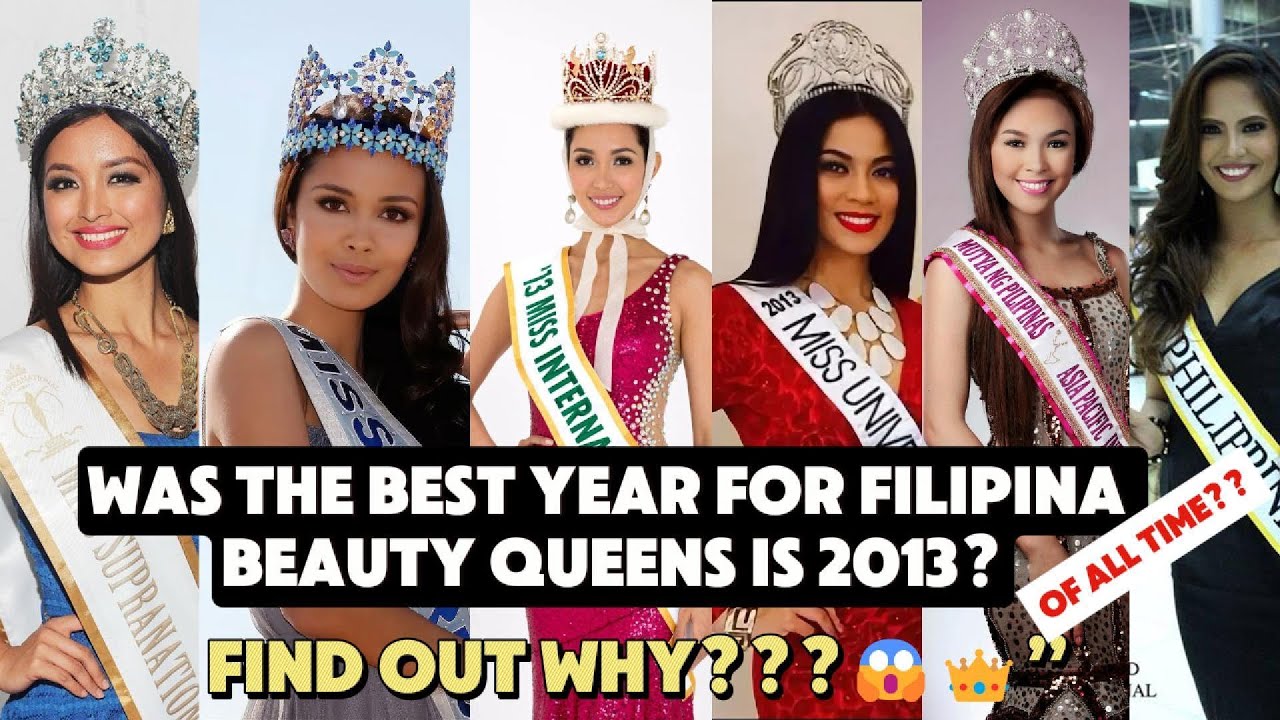 2013: The Golden Age of Filipina Beauty Queens