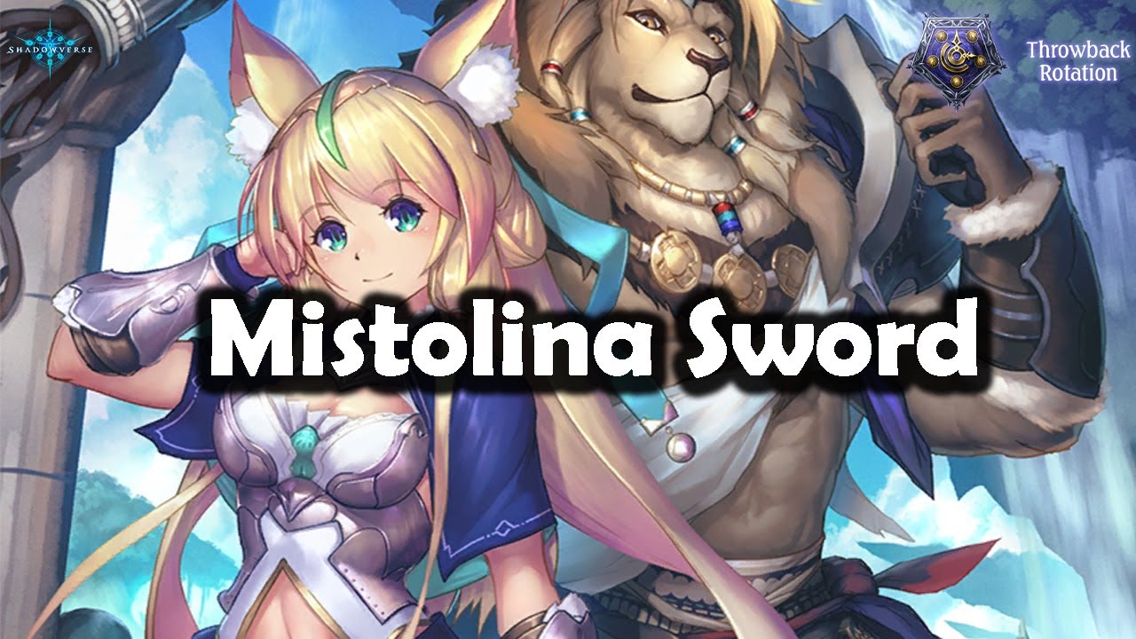 Shadowverse - Mistolina Swordcraft |  Renascent Chronicles | Throwback Rotation #Shadowverse