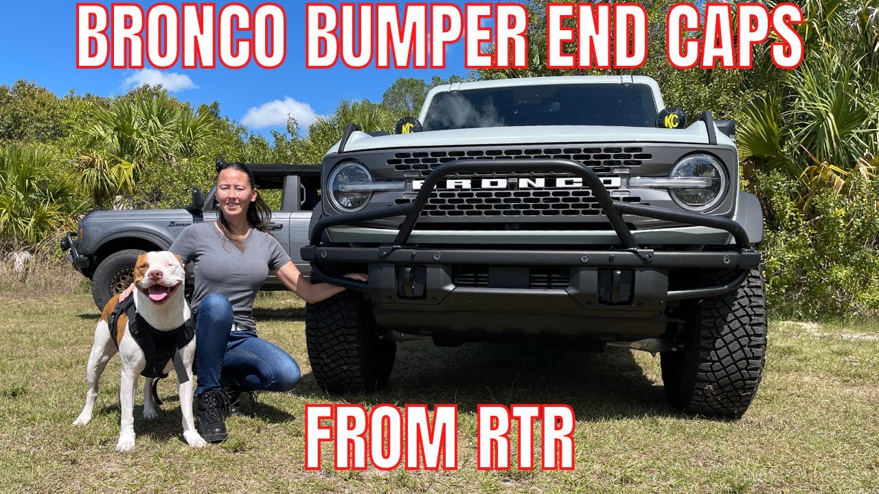 BRONCO BADLANDS GETS RTR END CAPS TO COMPLETE THE LOOK