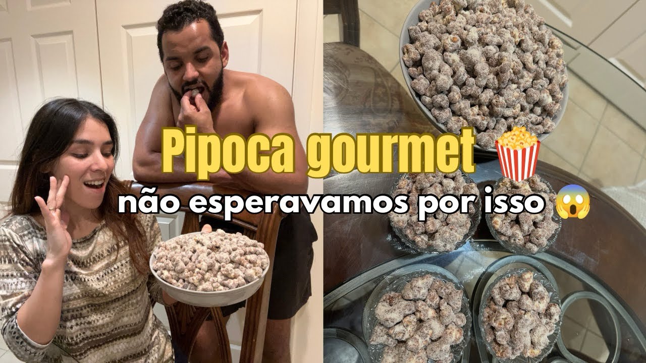 FIZEMOS PIPOCA GOURMET| não esperávamos que ficaria tão… 😱