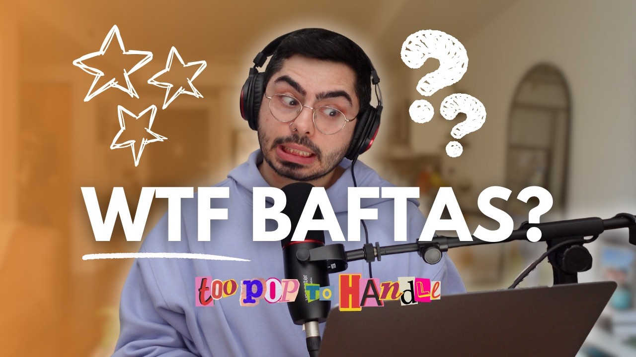 WTF BAFTAs? | Too Pop to Handle Pop Culture Podcast