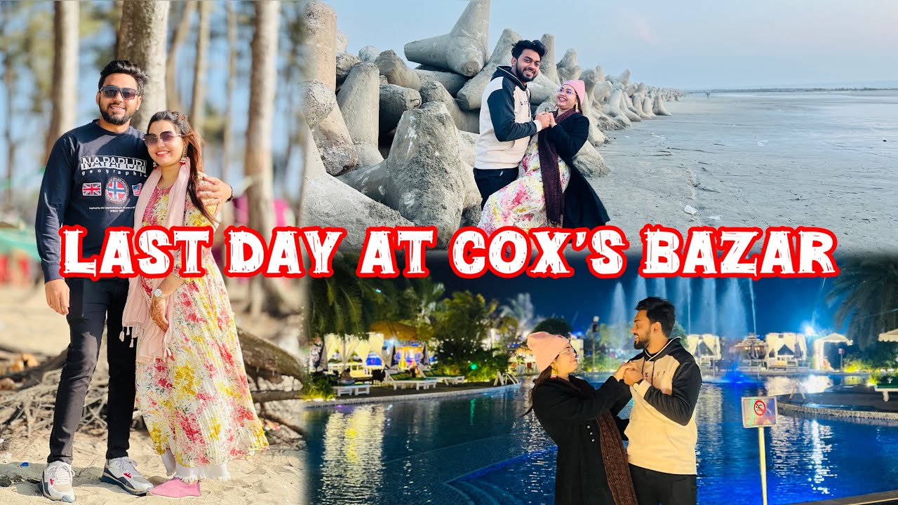 Last Day Our Cox’s Bazar Tour With Family Members | Sefran Karim Porag | Sumona Islam | 06/01/2026