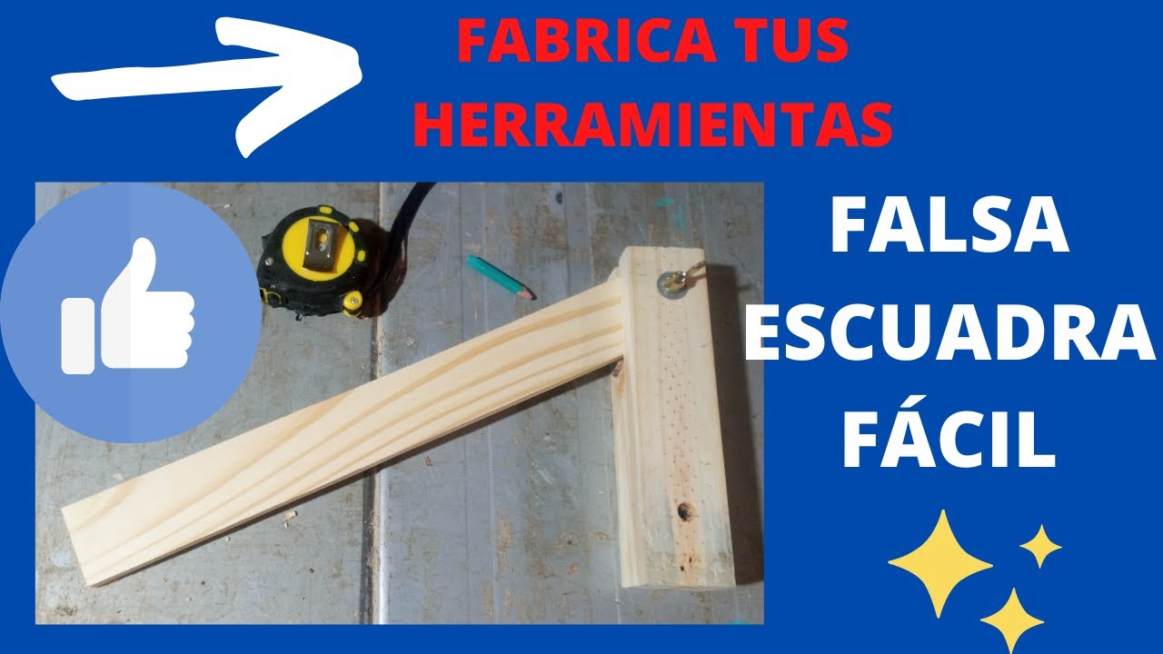 Cómo Hacer Herramientas de Carpintería. Falsa Escuadra. Carpentry Tools.