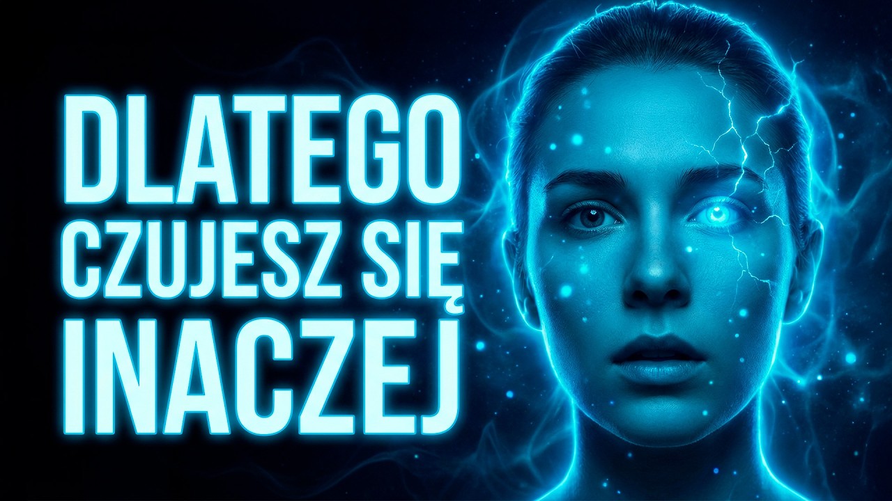Dlaczego Ostatnio Czujesz Się Inaczej