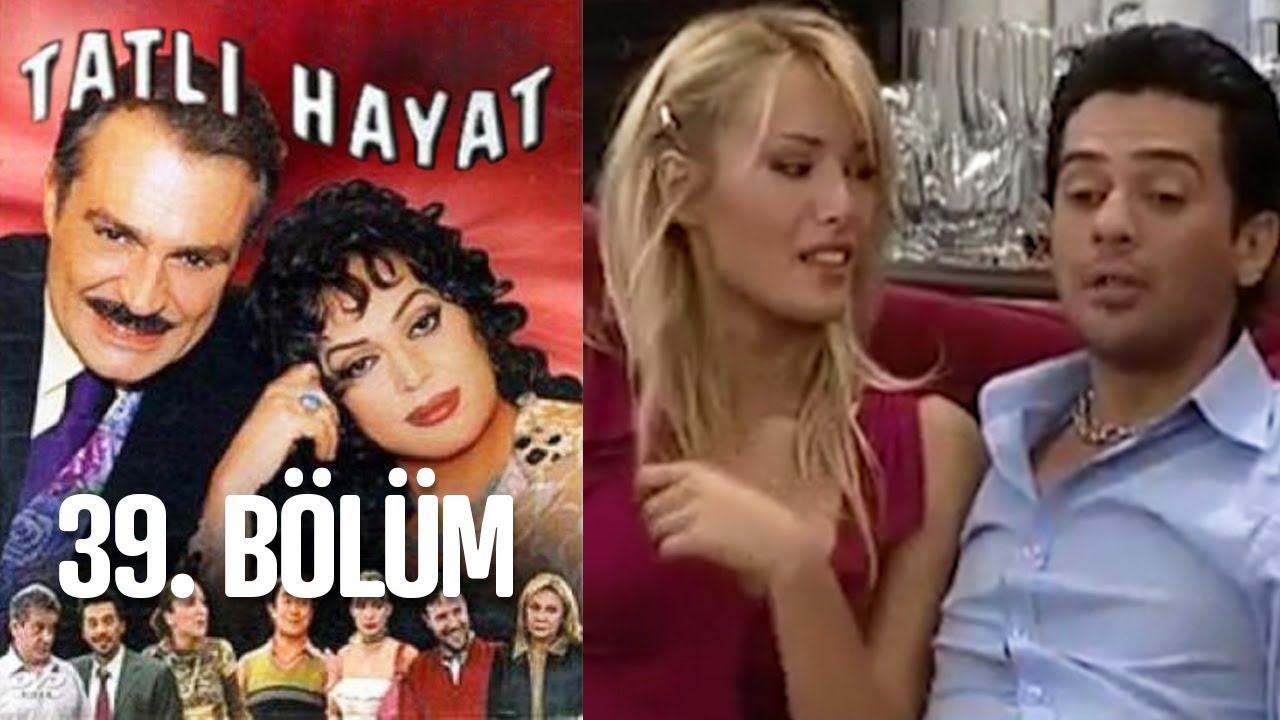 Tatlı Hayat 39. Bölüm