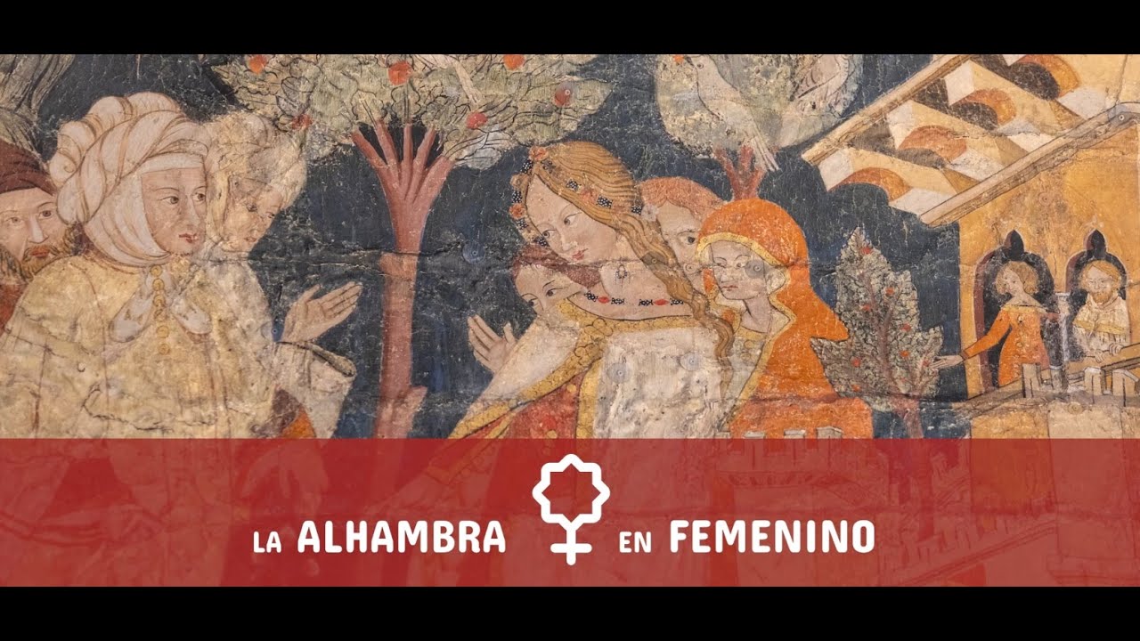 Programa La Alhambra en Femenino. Vídeo Promocional. Patronato de la Alhambra y Generalife