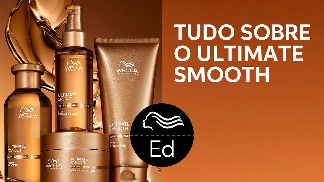 Ultimate Smooth | Conoce la línea...| Educación Wella Iberia