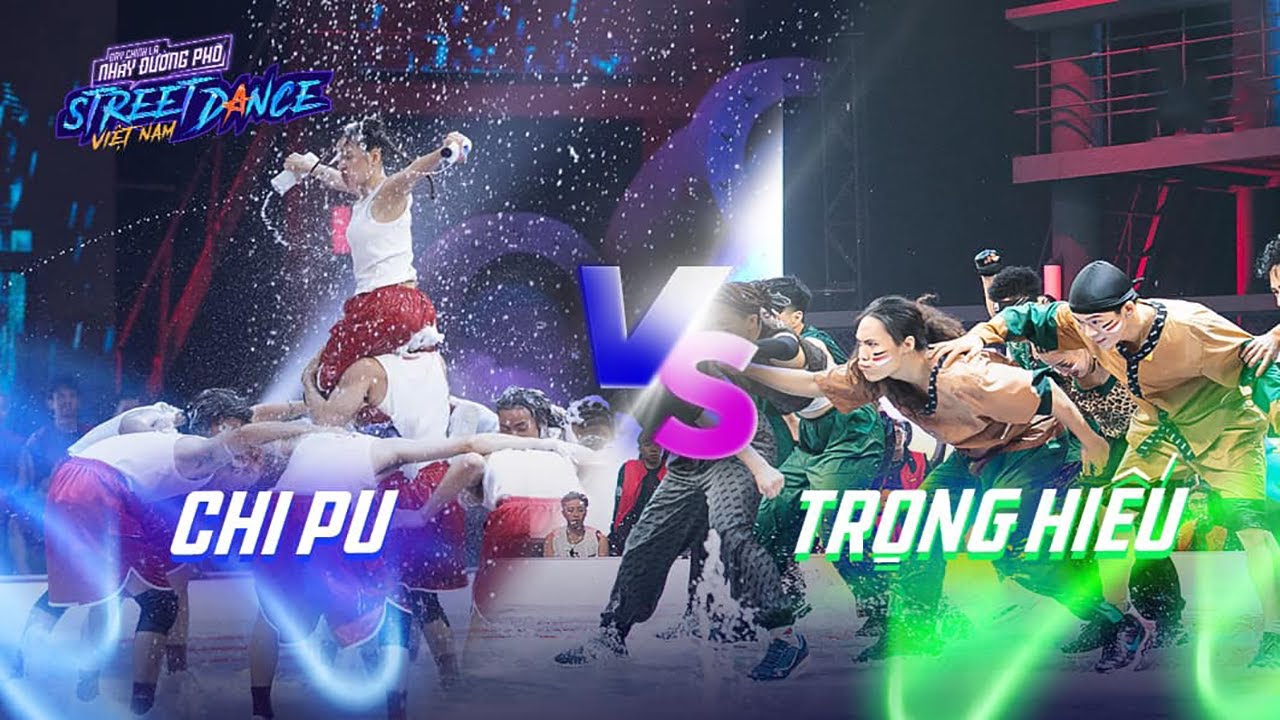 Team Trọng Hiếu và Team Chi Pu Battle Round 2 Vòng Tứ Kết | Street Dance Việt Nam Tập 10