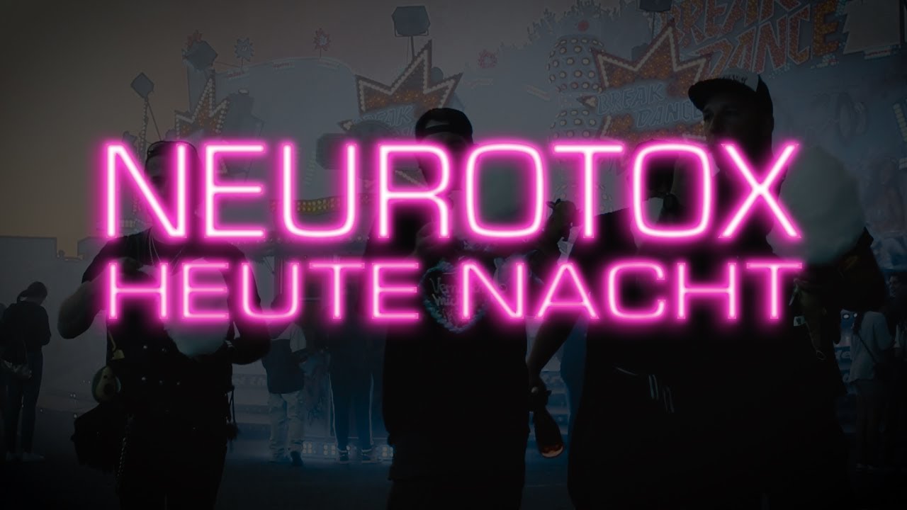 Neurotox - Heute Nacht | HD (Offizielles Video) #neurotox #newalbumsong