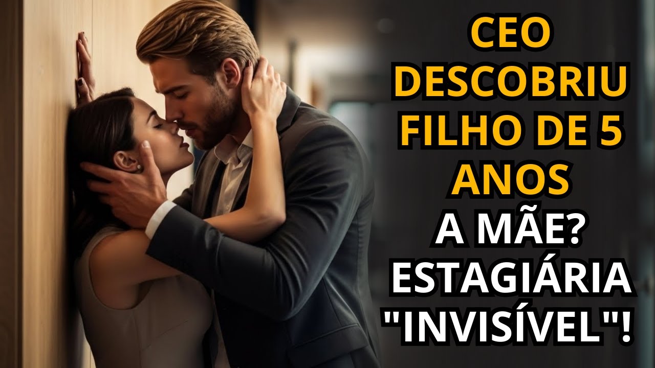 CEO Descobriu FILHO de 5 Anos! Quando Viu a Mãe.. Era a Estagiária 'Invisível' Que Trabalha Com Ele!