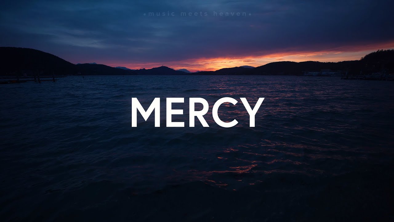 Mercy - Elevation Worship & Maverick City (Lyrics)