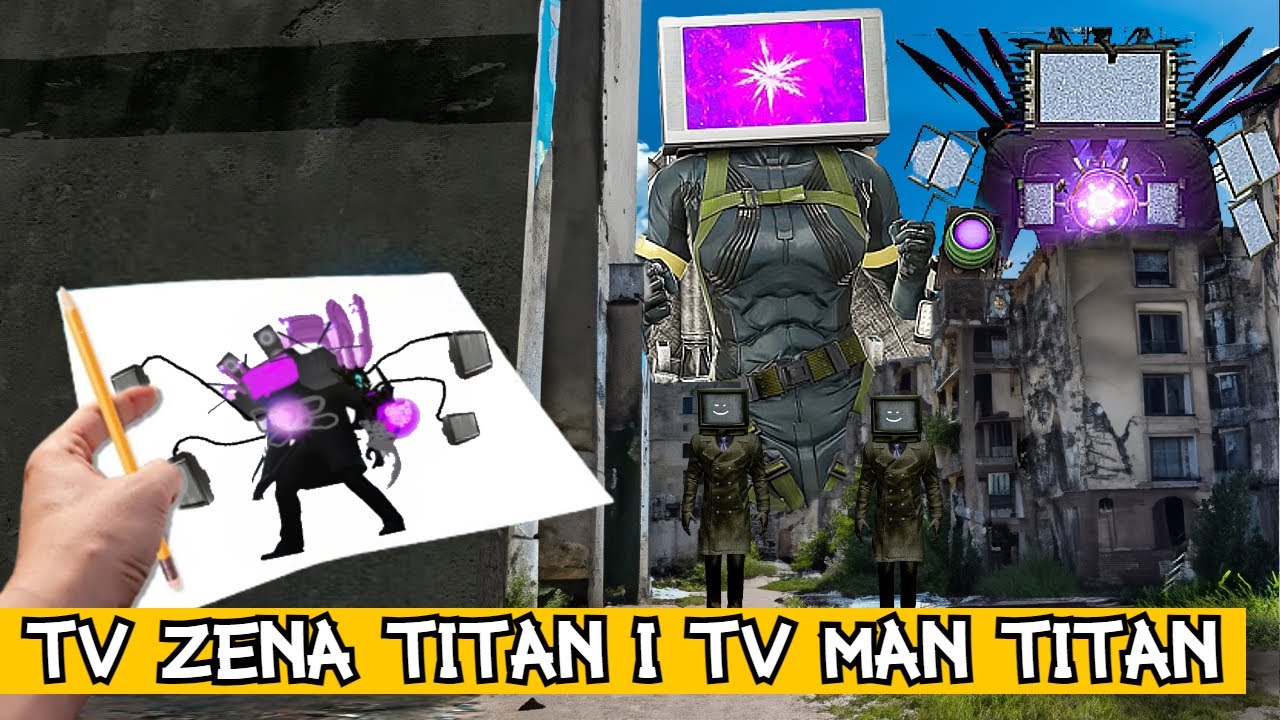 NACRTAO SAM NOVOG TV MEN TITAN I TV TITAN ZENU I OZIVELI SU!!!