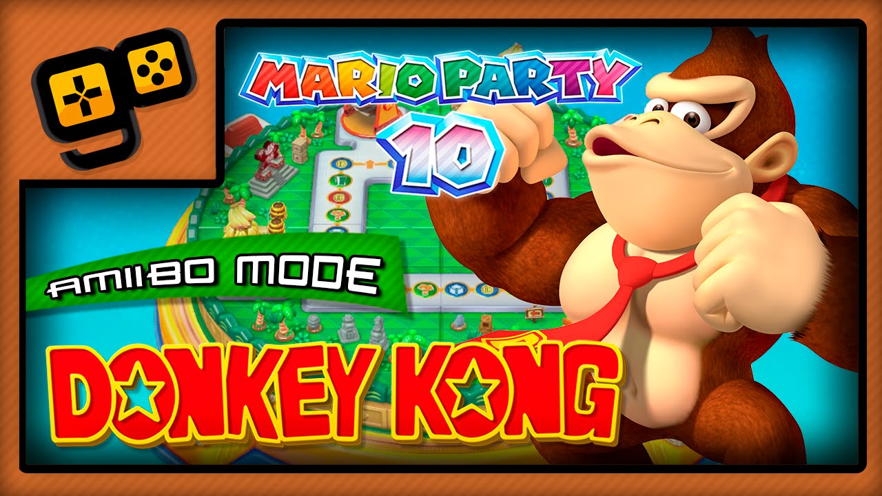 Mario Party 10 - Amiibo Party - Donkey Kong
