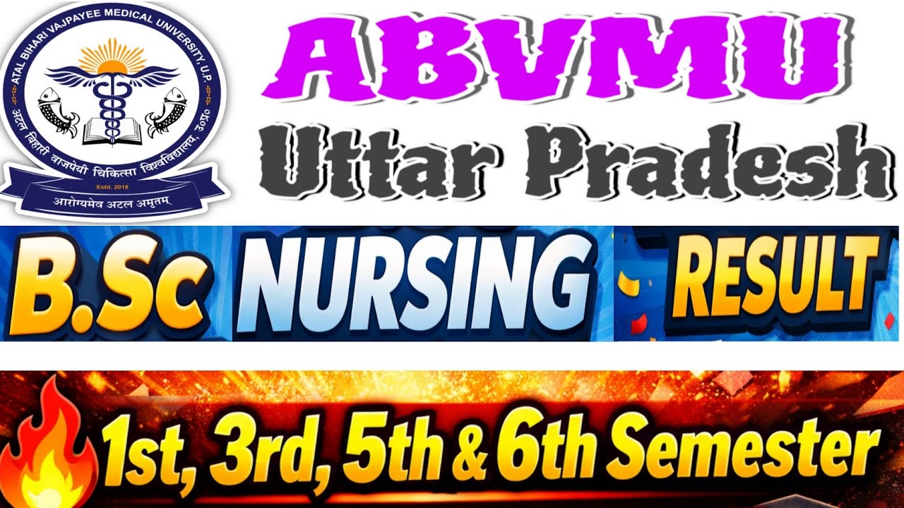 ABVMU BSc Nursing University Exam Result।ABVMU BSc Nursing 1st, 3rd, 5th, 6th Sem University Result