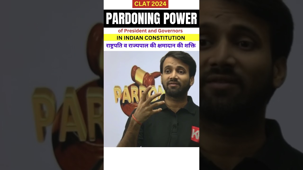 Pardoning Power of President and Governors - Indian Constitution #clat2023preparation  #clat
