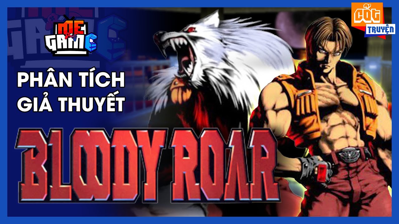 Phân Tích Game: Bloody Roar - Đấu Trường Thú | meGAME
