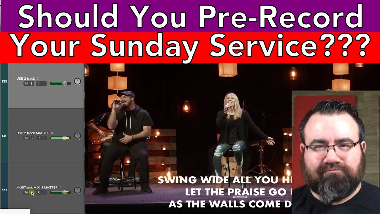 Should You Pre-Record Your Sunday Service???  - #AscensionTechTuesday - EP094