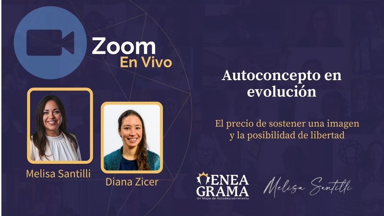 Autoconcepto en evolución. Redefiniendo tu identidad con el Eneagrama. Melisa Santilli