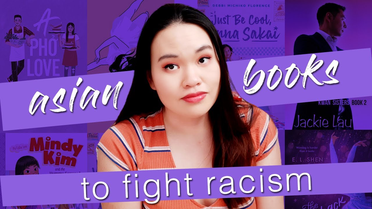 Asian books to fight racism (book recommendations)