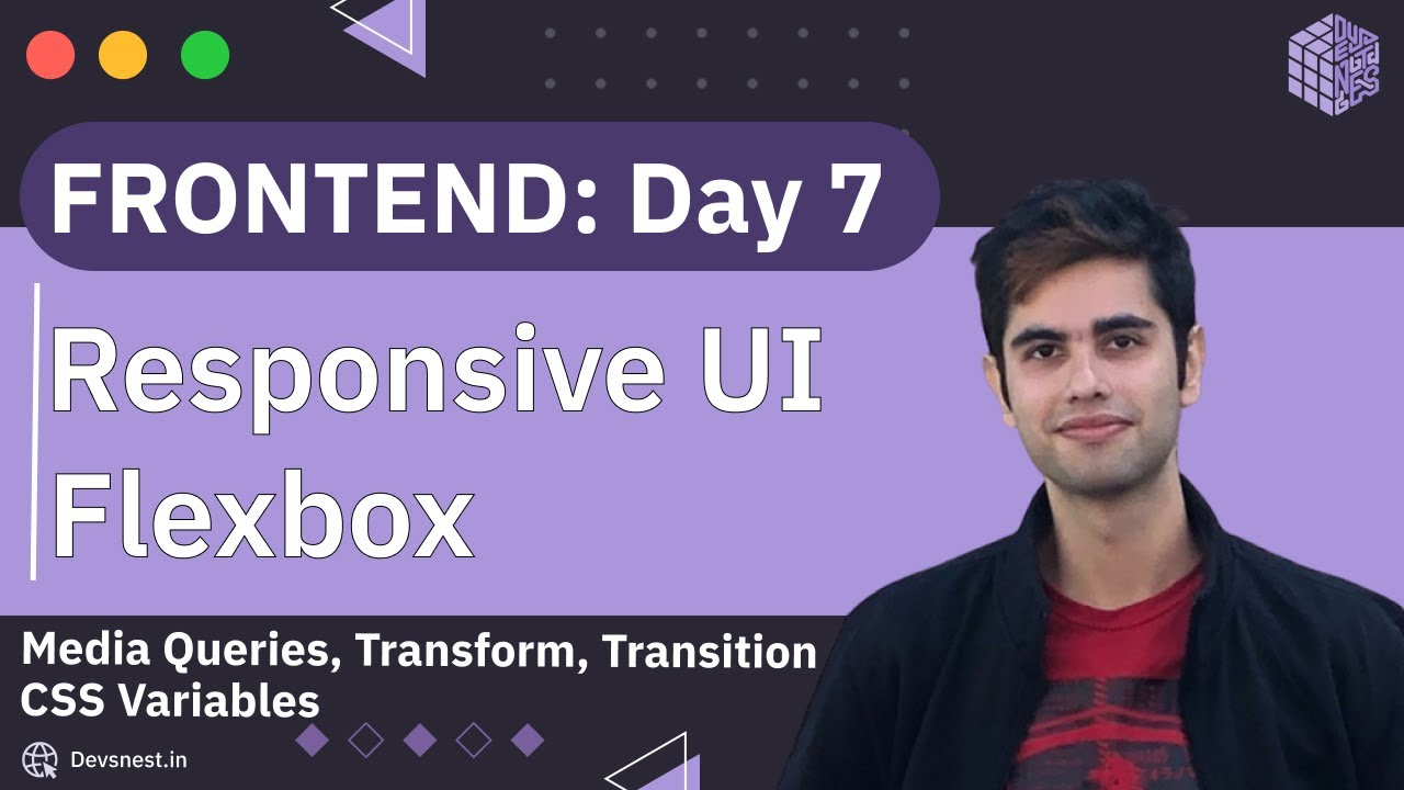 Frontend | Day 7 |  Responsive UI & Flexbox