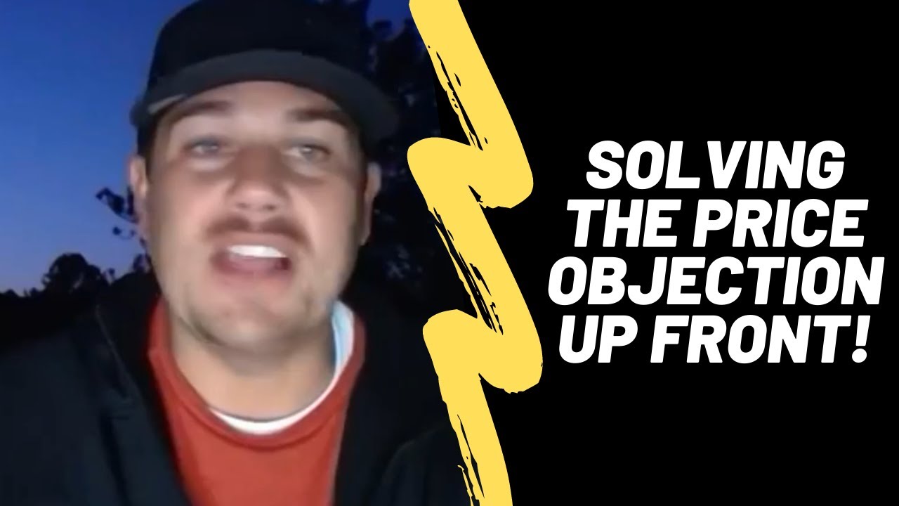 Solving Price Objections Up Front Like A True Bad Ass Marketer
