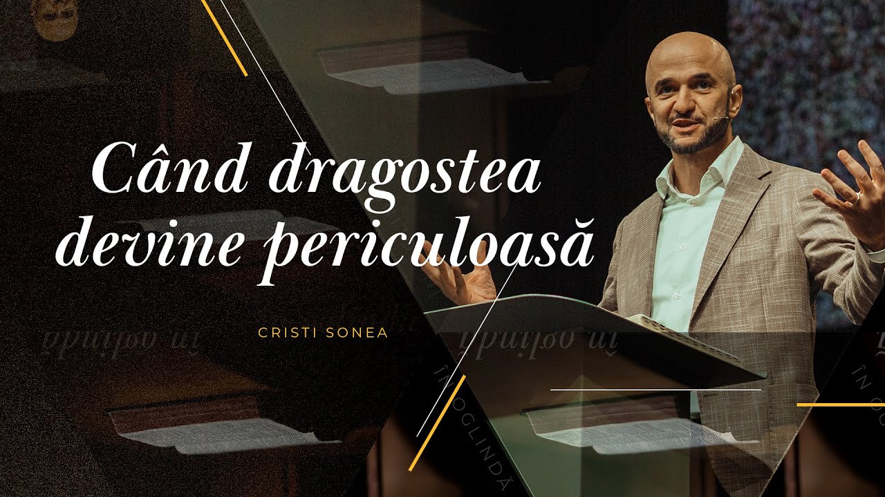 BBSO - 28 Sept - Când dragostea devine periculoasă - Cristi Sonea